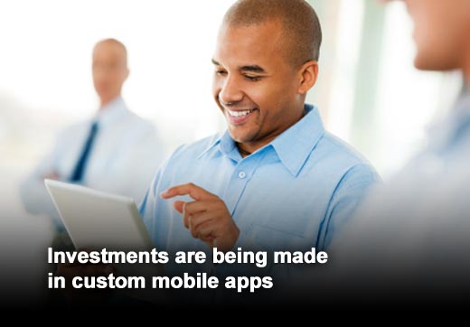 Custom Mobile Apps: Streamlining the Way Business Gets Done - slide 2
