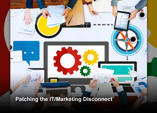 5 Ways to Patch the IT/Marketing Disconnect (and Thrive) - slide 1