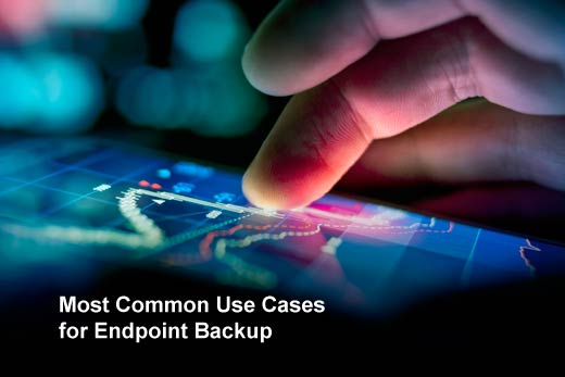 Endpoint Backup: 5 Ways to Stave Off a Data Catastrophe - slide 1