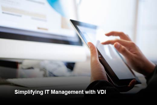 5 Reasons to Deploy VDI for Better IT Management - slide 1