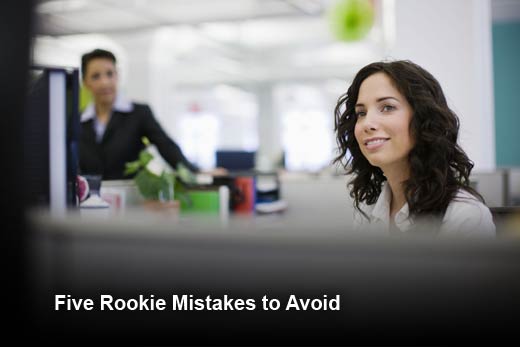 5 Big Mistakes New Employees Should Avoid - slide 1