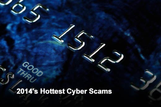 Top Cyber Scams Expected for 2014 - slide 1