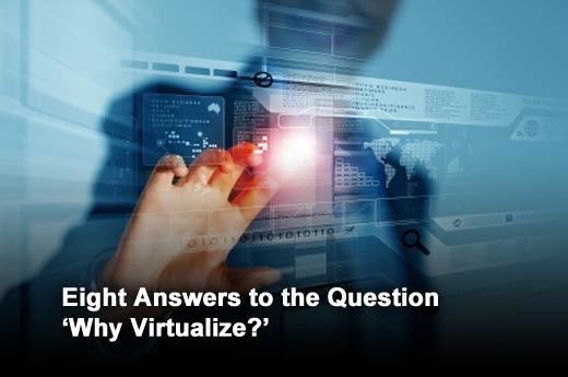 Eight Reasons Why Organizations Should Virtualize - slide 1