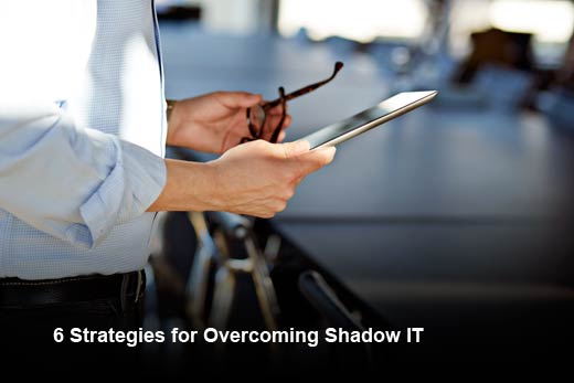 6 Tips for Combating Shadow IT Once and for All - slide 1