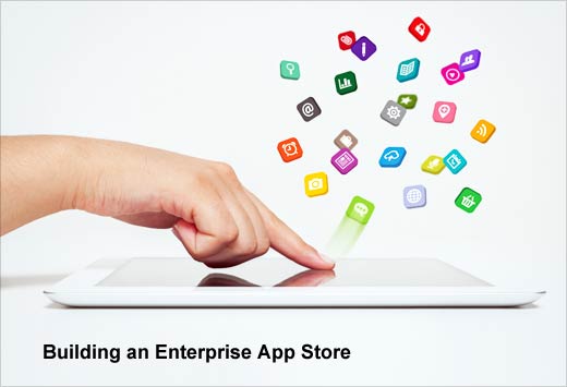 Why and How to Build an Enterprise App Store - slide 1