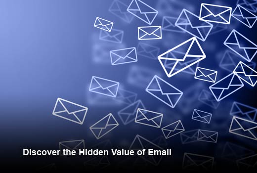Why Email Is a Business’ Greatest Untapped Resource - slide 1