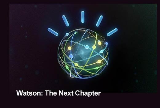 Question: Watson. Answer: What Is a Computer That Will Have Great Impact? - slide 1