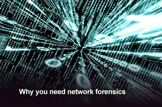 Top Five Things You Should Know About Network Forensics - slide 4