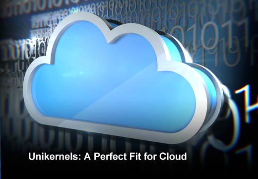 Unikernels: The Next Generation of Cloud Technology - slide 4