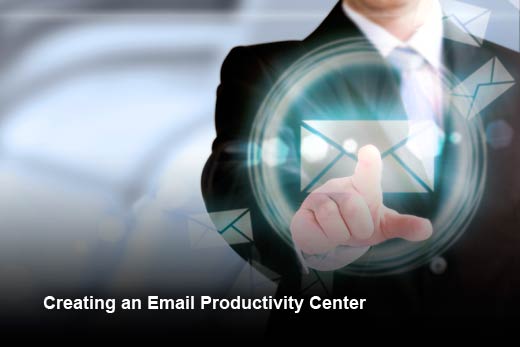 6 Steps to Transform Email into a Center for Business Productivity - slide 1